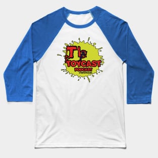 Toxic Toycast Baseball T-Shirt